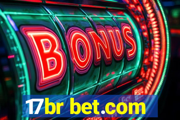 17br bet.com