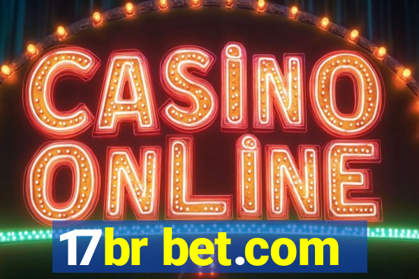 17br bet.com