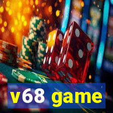 v68 game