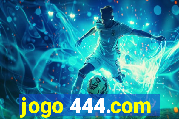 jogo 444.com