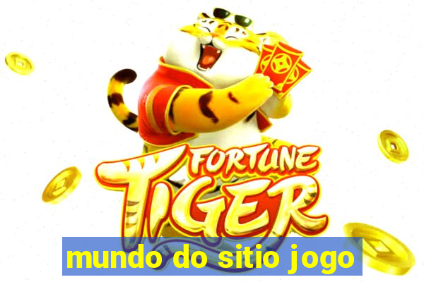 mundo do sitio jogo