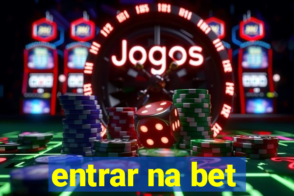 entrar na bet