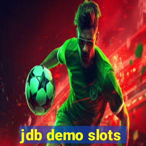 jdb demo slots