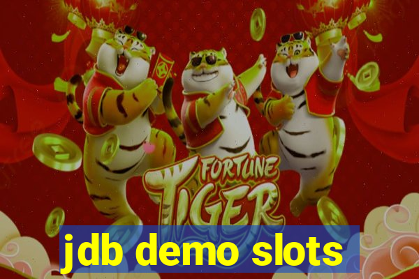 jdb demo slots