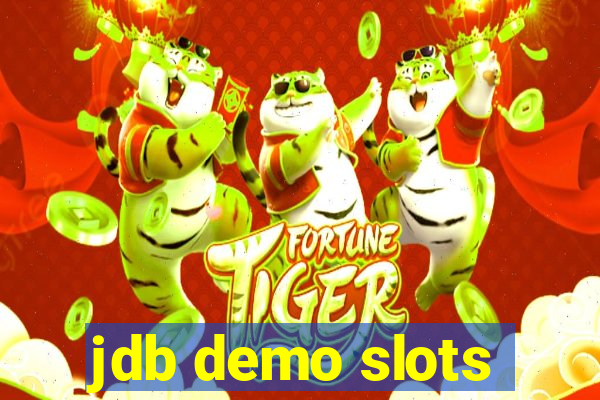 jdb demo slots