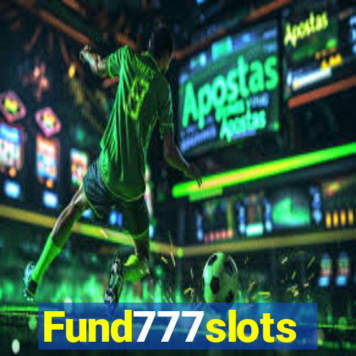 Fund777slots