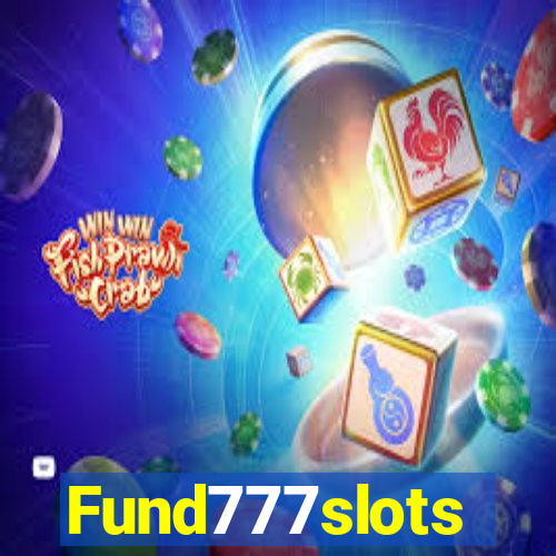 Fund777slots