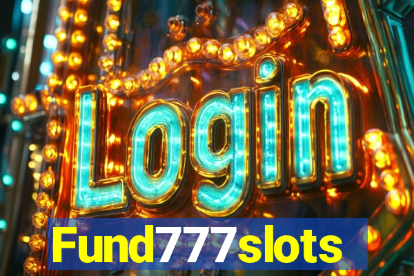 Fund777slots