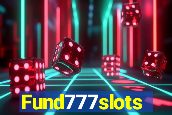 Fund777slots