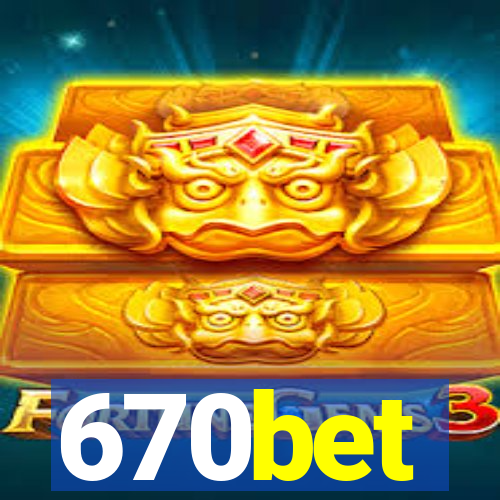 670bet