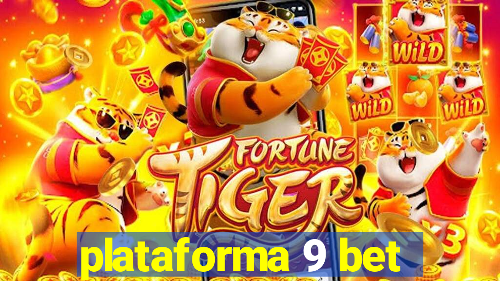 plataforma 9 bet