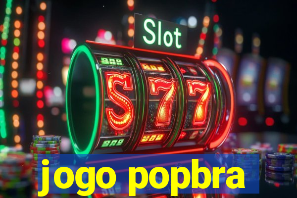 jogo popbra