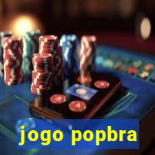 jogo popbra