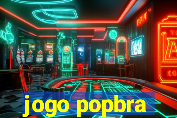 jogo popbra