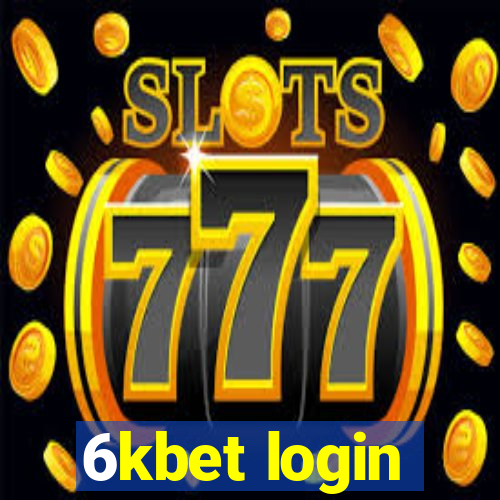 6kbet login