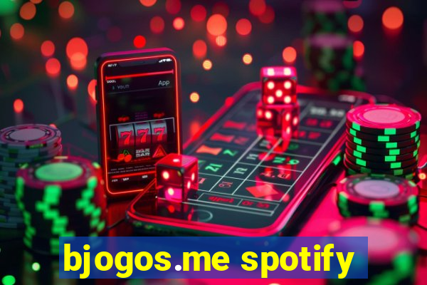 bjogos.me spotify