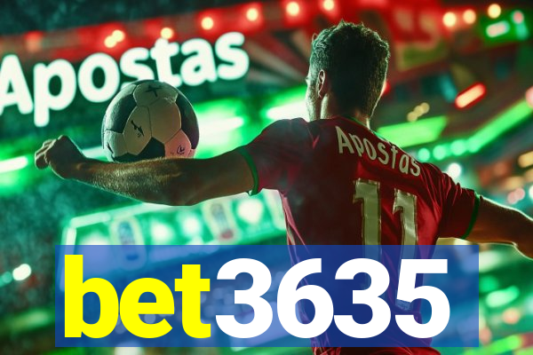 bet3635