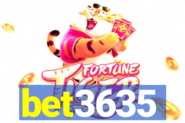 bet3635