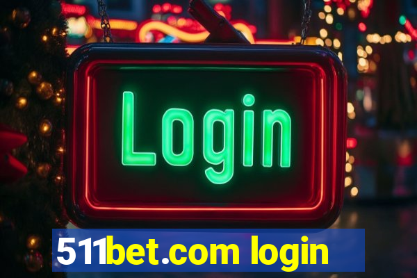 511bet.com login