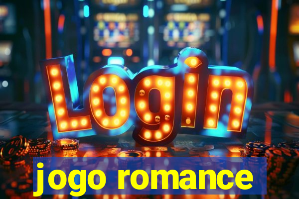 jogo romance