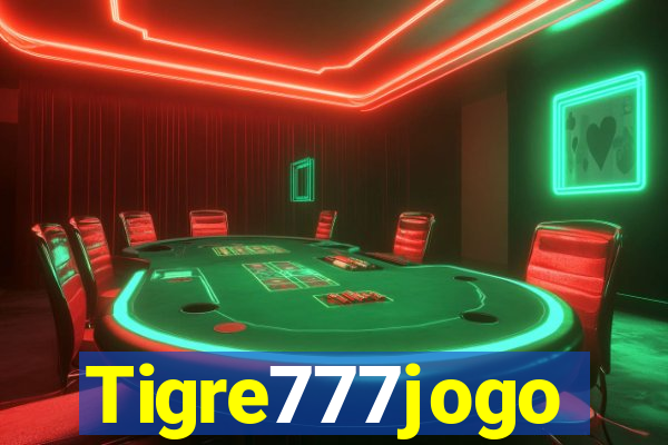 Tigre777jogo