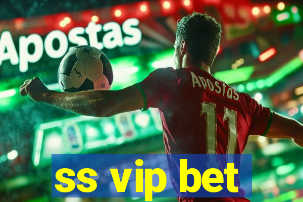 ss vip bet