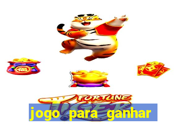 jogo para ganhar dinheiro no pix sem depositar nada