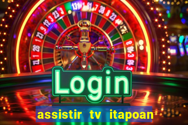 assistir tv itapoan record bahia ao vivo gratis