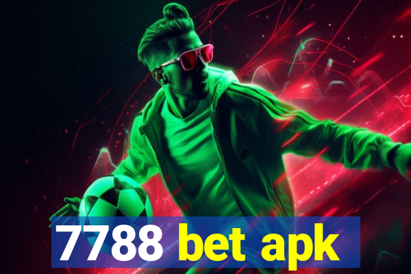 7788 bet apk