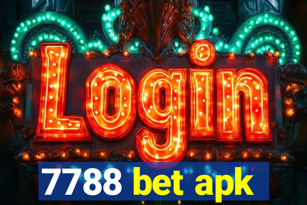 7788 bet apk