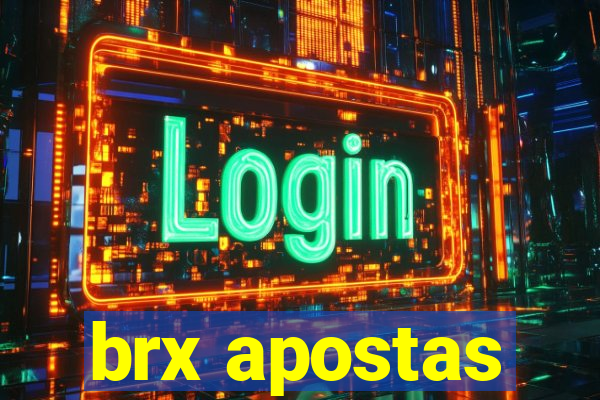 brx apostas