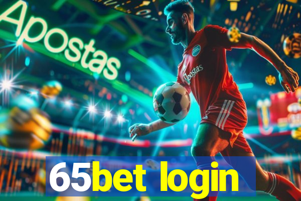 65bet login