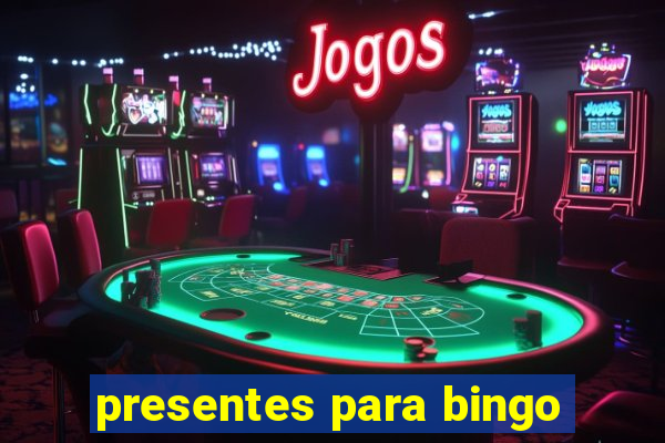 presentes para bingo