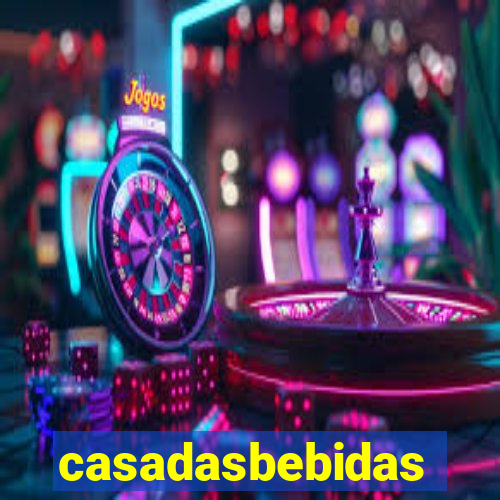 casadasbebidas