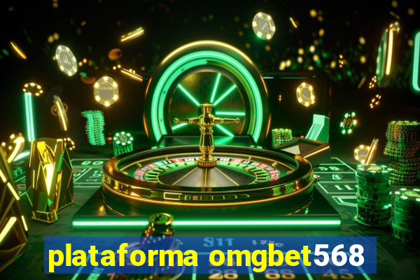 plataforma omgbet568