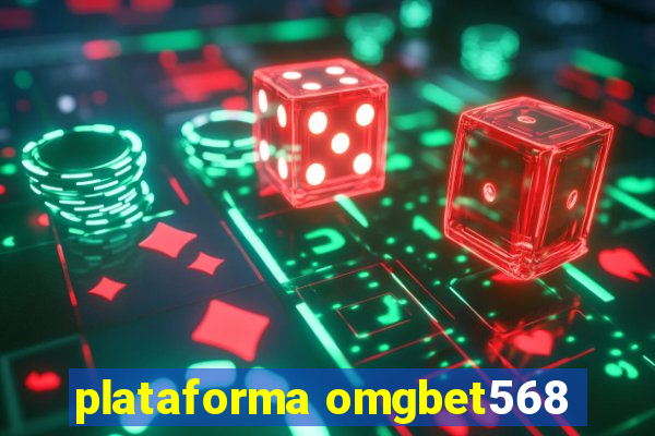 plataforma omgbet568