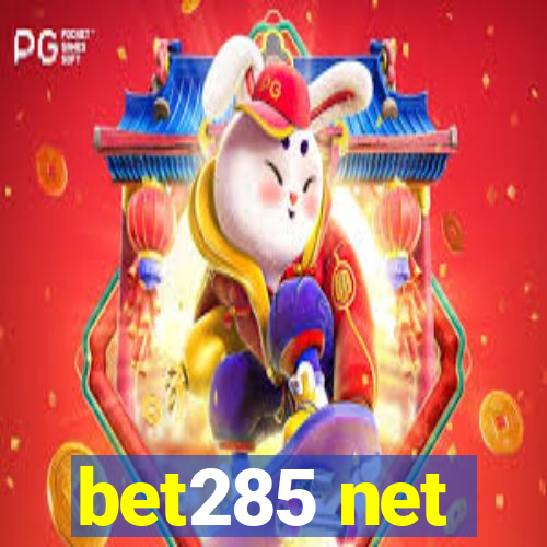 bet285 net