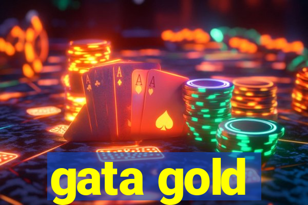 gata gold