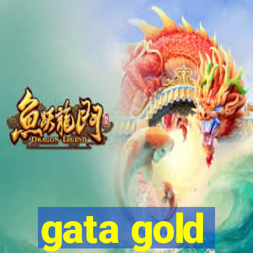 gata gold