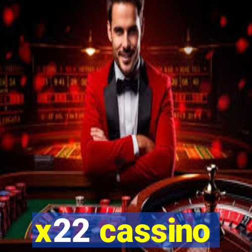 x22 cassino