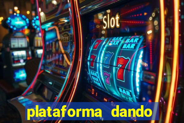 plataforma dando bonus de cadastro