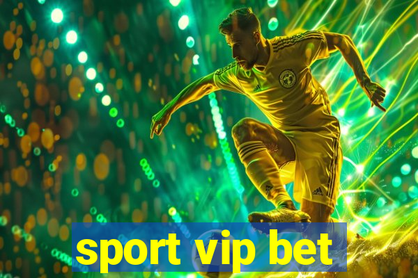 sport vip bet