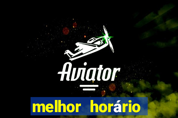 melhor horário para jogar fortune rabbit de madrugada