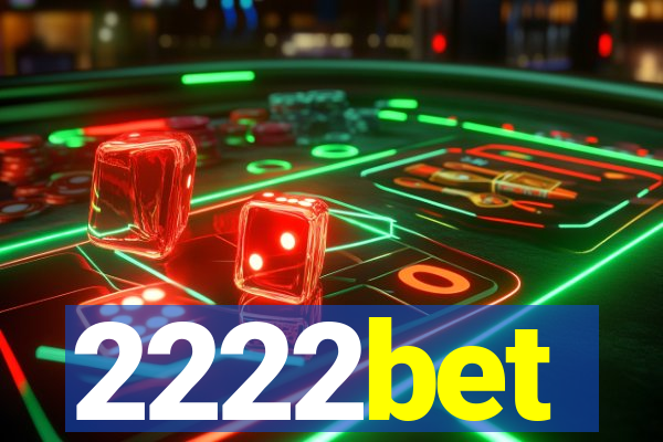 2222bet