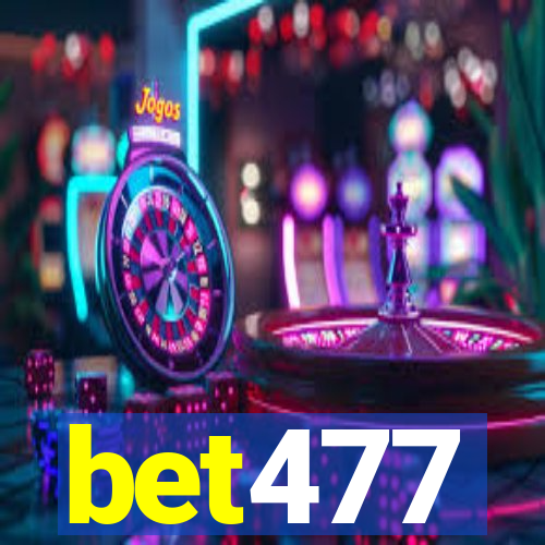 bet477