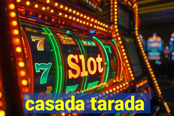 casada tarada