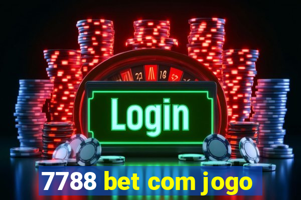 7788 bet com jogo