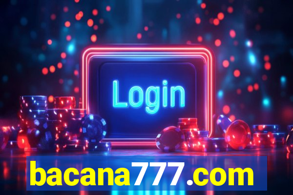 bacana777.com