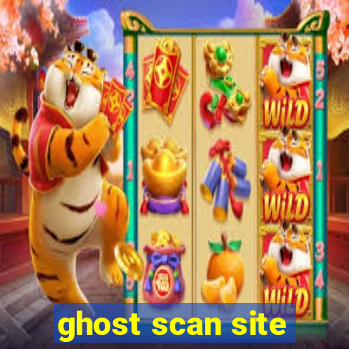 ghost scan site