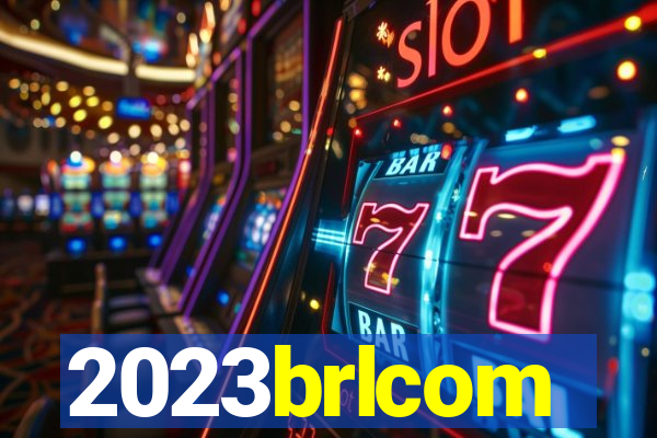 2023brlcom